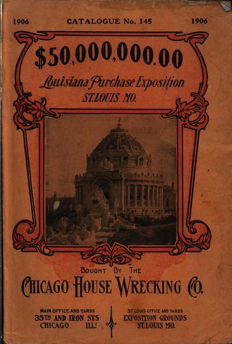 Titelseite eines Verkaufskatalogs einer Abbruchfirma zur Weltausstellung in St. Louis.